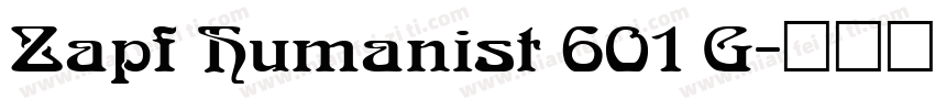 Zapf Humanist 601 G字体转换